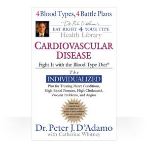 Cardiovascular Disease – Fight it with the Blood Type Diet paperback